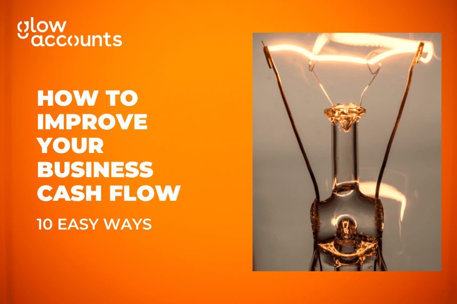 10 easy ways to improve business cash flow