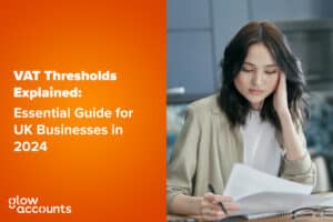 VAT Thresholds Explained: Essential Guide for UK Businesses in 2024