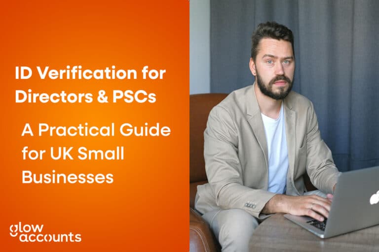 ID Verification for Directors & PSCs: A Practical Guide for UK Small Businesses